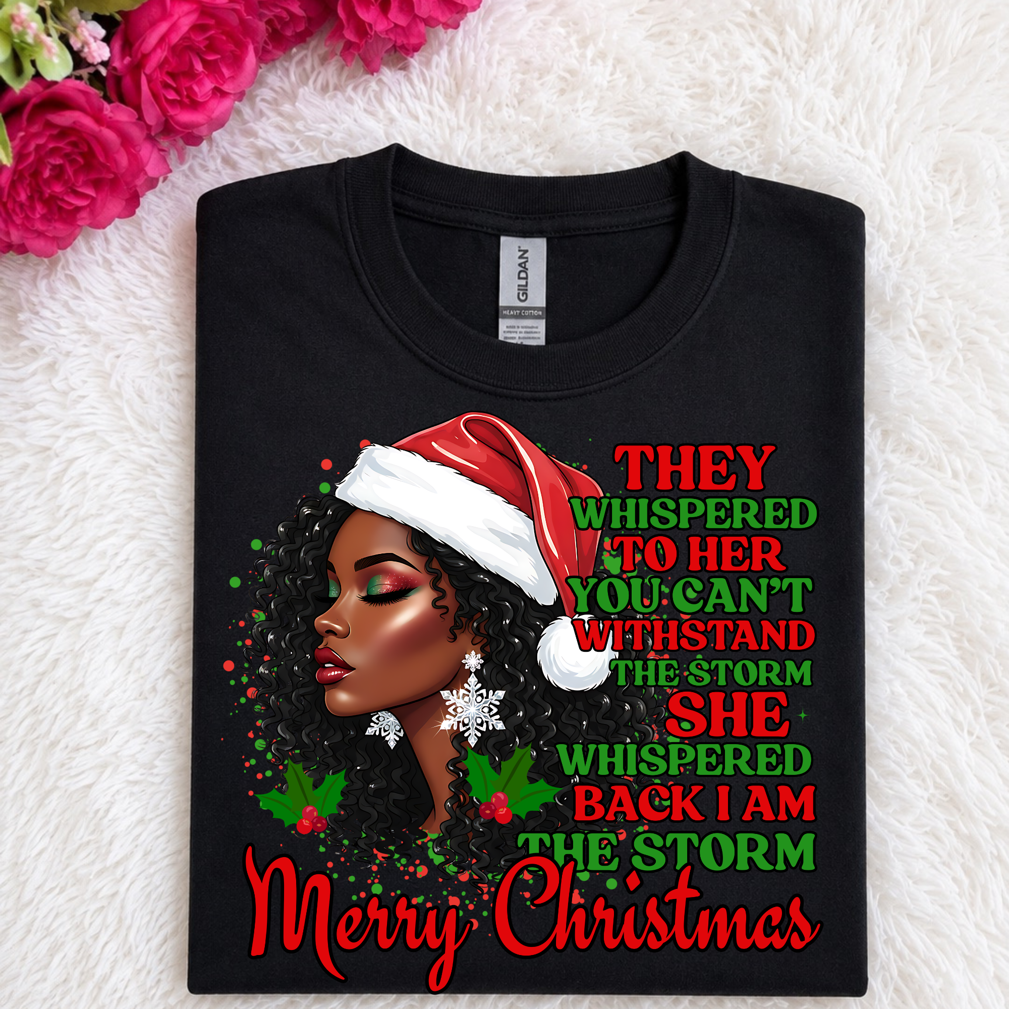 T-shirt - They Whispered to her - Merry Christmas