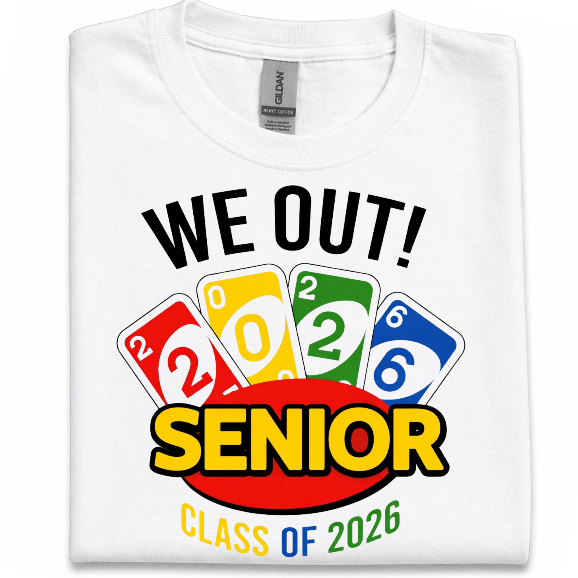 Class of 2026 - We Out - Senior 2026 Tshirt