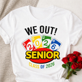 Class of 2026 - We Out - Senior 2026 Tshirt