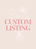 Custom LIsting for Maybel