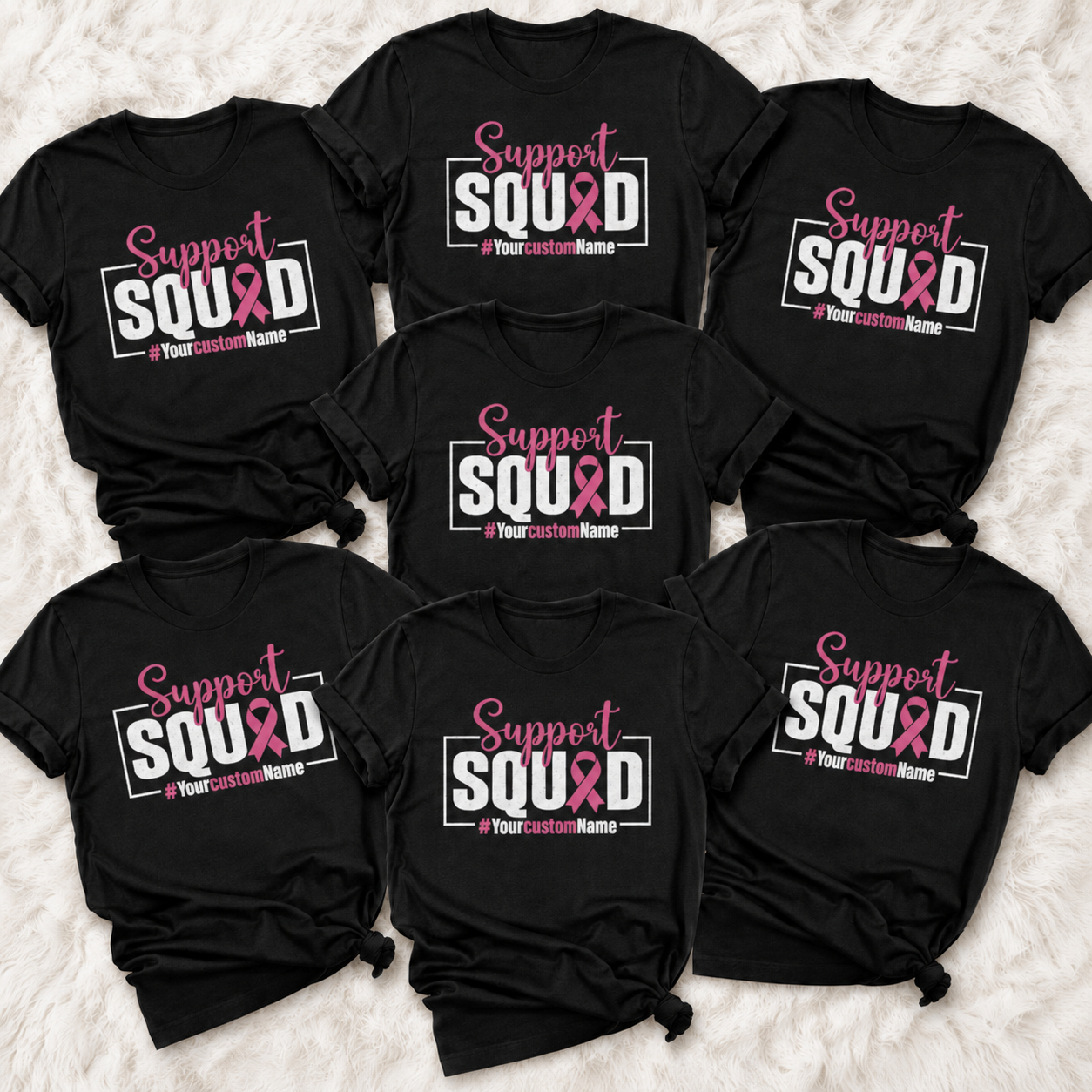 T-shirt Support Squad with your custom Name