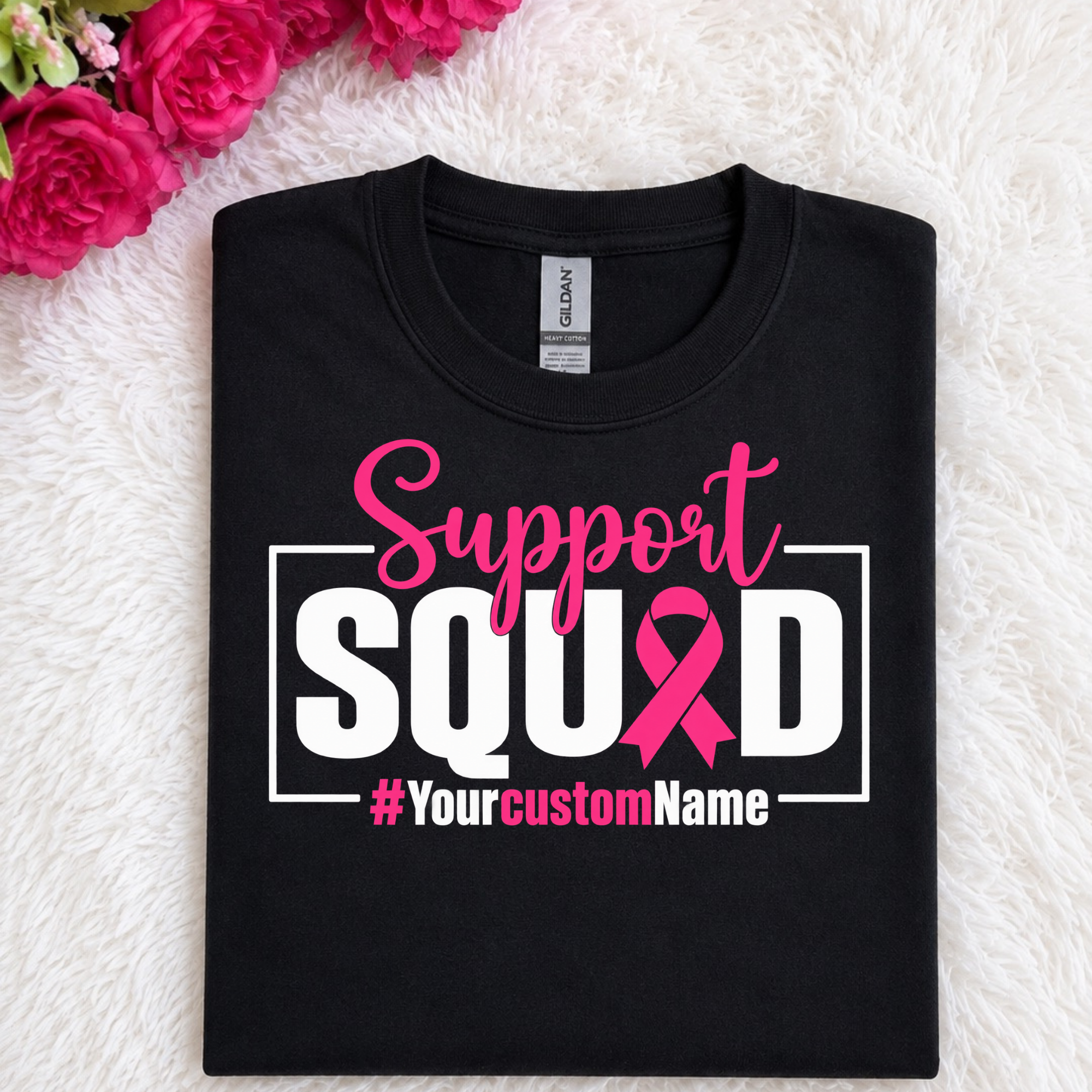 T-shirt Support Squad with your custom Name