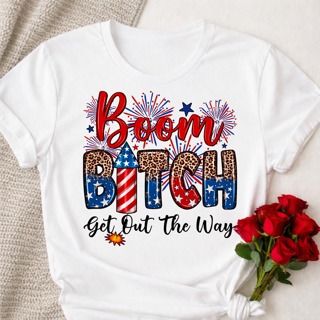 Boom Bitch Graphic T-shirt - Funny 4th of July Shirt - Women's Tee