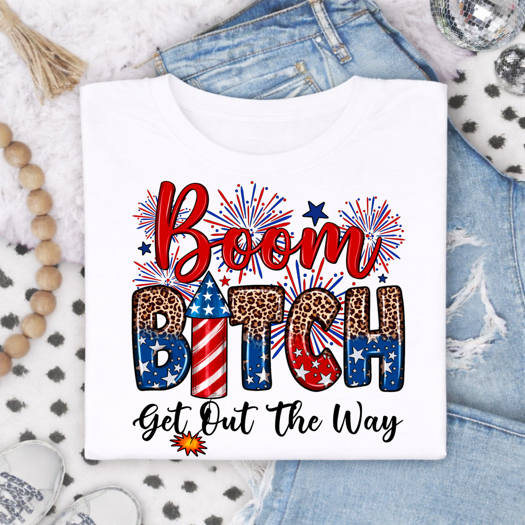 Boom Bitch Graphic T-shirt - Funny 4th of July Shirt - Women's Tee
